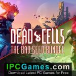 Dead Cells The Bad Seed Free Download