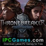 Thronebreaker The Witcher Tales Free Download