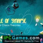 A Tale of Synapse The Chaos Theories Free Download