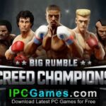 Big Rumble Boxing Creed Champions Free Download