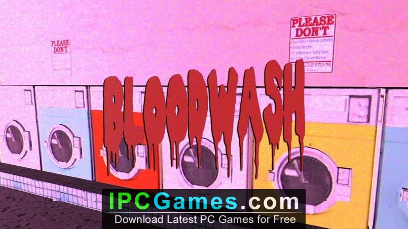 Bloodwash Free Download