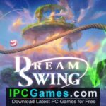 Dream Swing Free Download Dream Swing Free Download